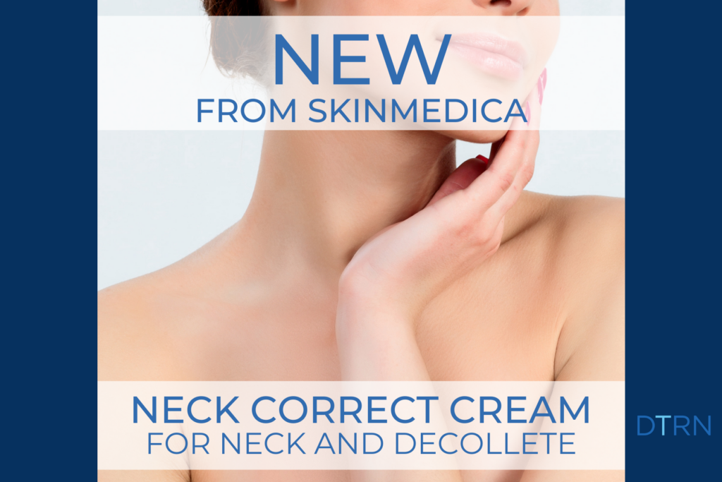 DermaTouch RN Neck Correct SkinMedica Houston San Antonio GMB